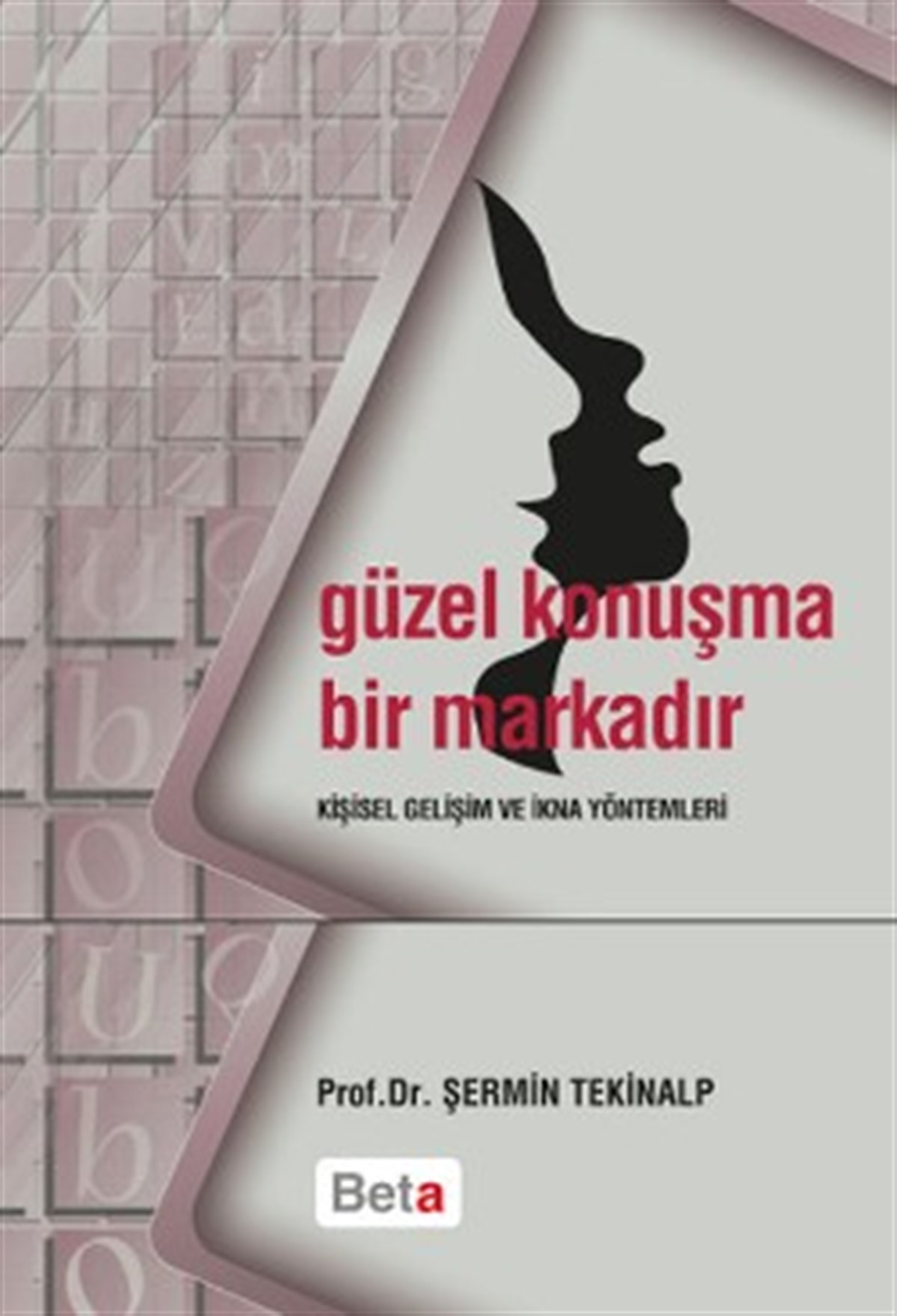 Güzel Konuşma Bir Markadır