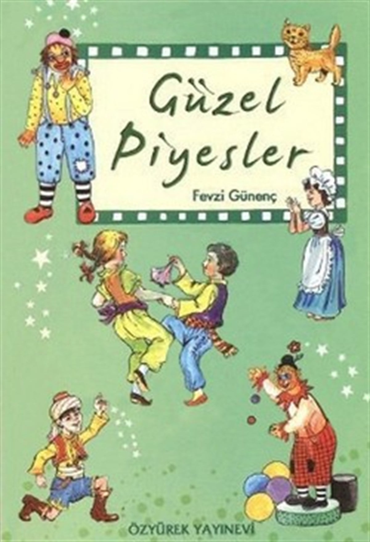 Güzel Piyesler