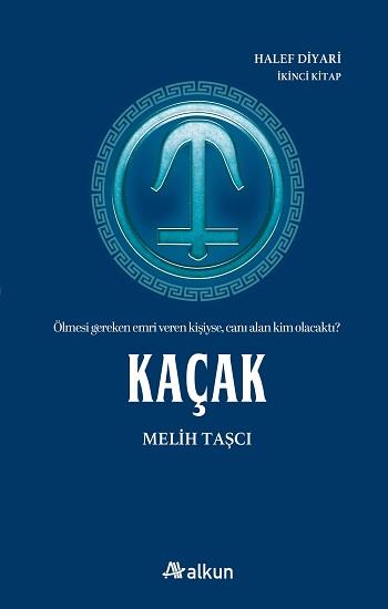 Halef Diyarı 2 - Kaçak