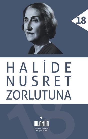 Halide Nusret Zorlutuna (Ciltli)