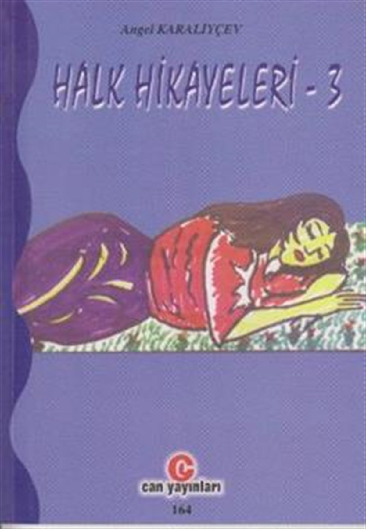 Halk Hikayeleri - 3