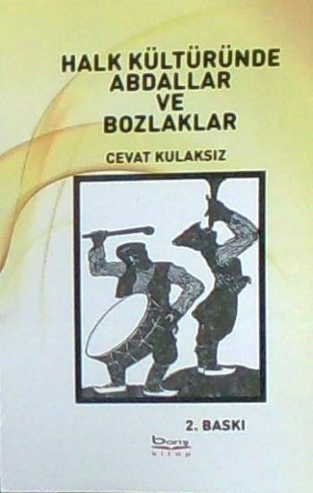 Halk Kültüründe Abdallar ve Bozlaklar
