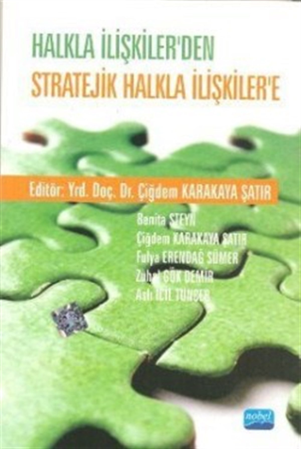 Halkla İlişkiler'den Stratejik Halkla İlişkiler'e
