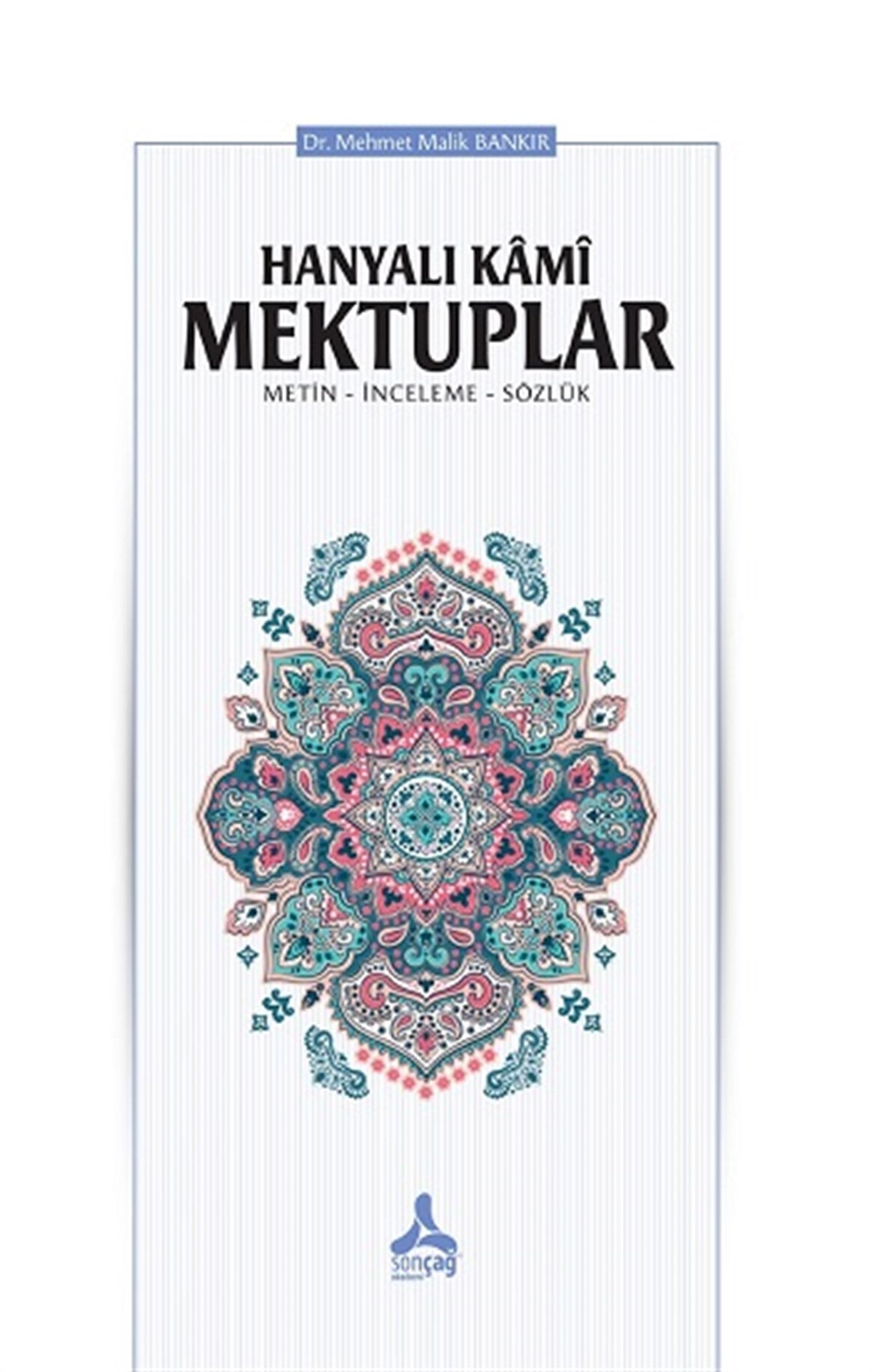 Hanyalı Kami Mektuplar