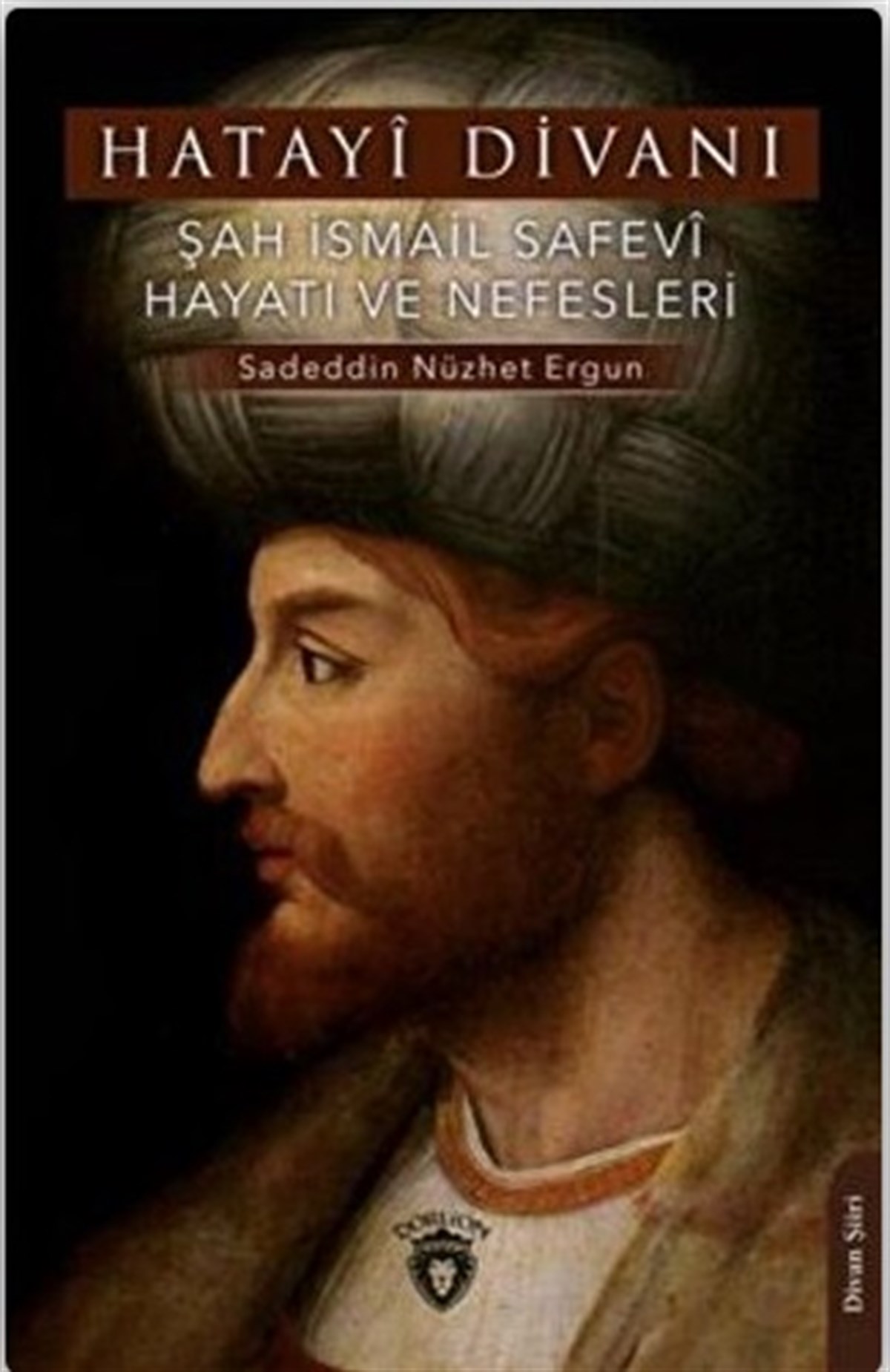 Hatayi Divanı-Şah İsmail Safevi Hay