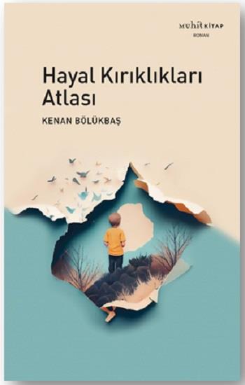 Hayal Kırıklıkları Atlası