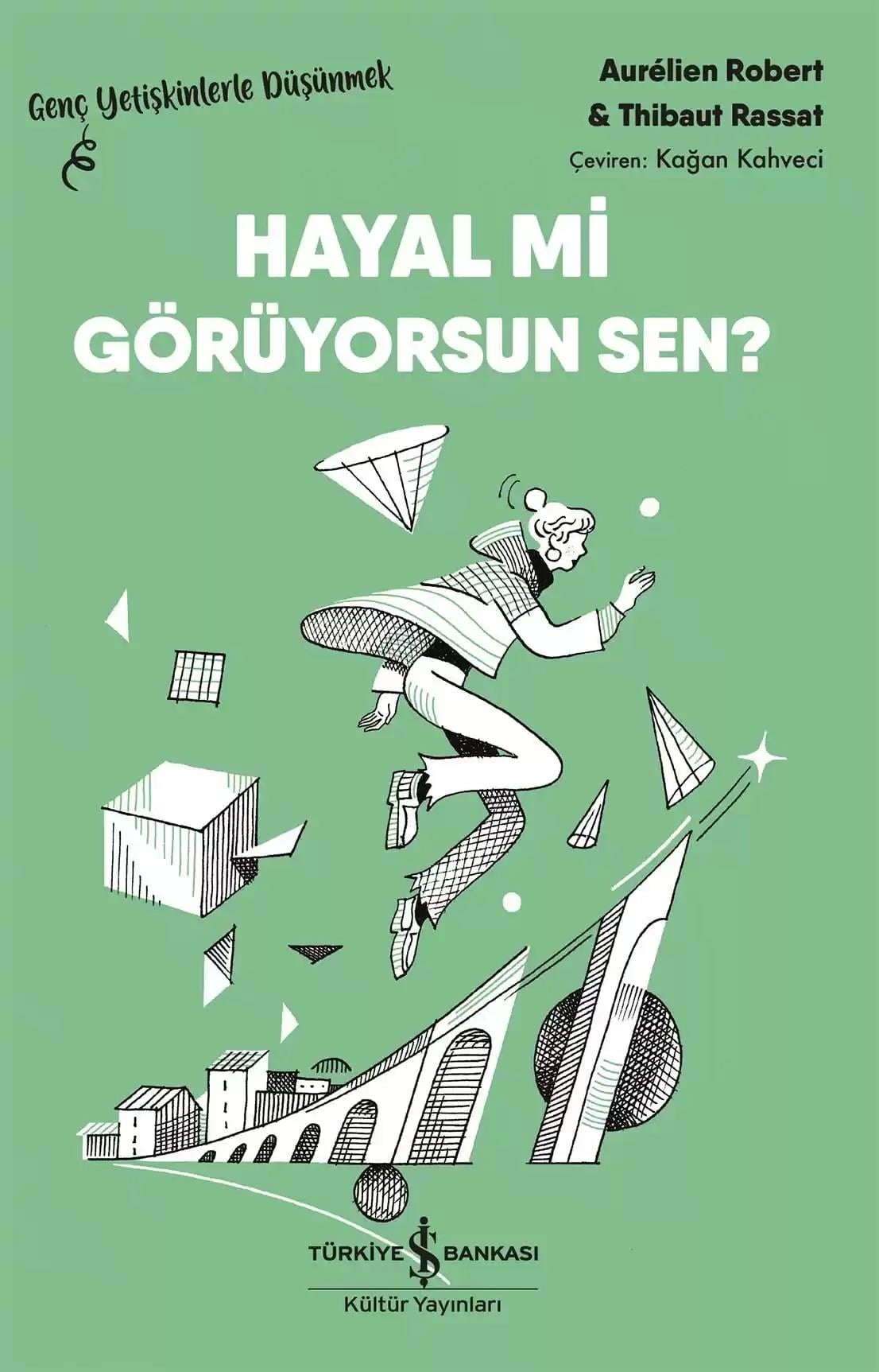 Hayal Mi Görüyorsun Sen?