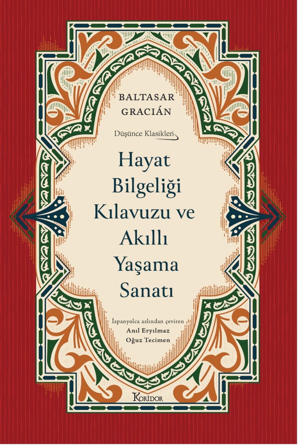 Hayat Bilgeliği Kılavuzu ve Akıllı Yaşama Sanatı (Bez Ciltli)