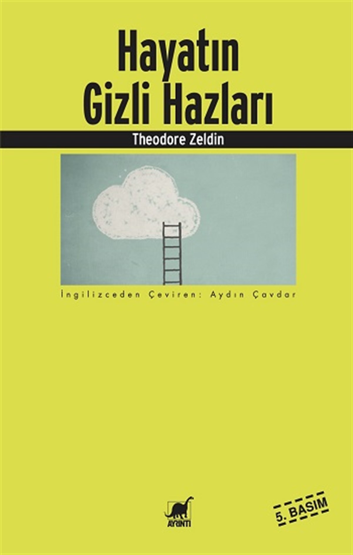Hayatın Gizli Hazları