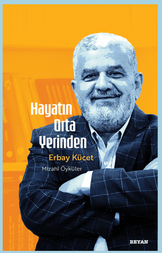 Hayatın Orta Yerinden