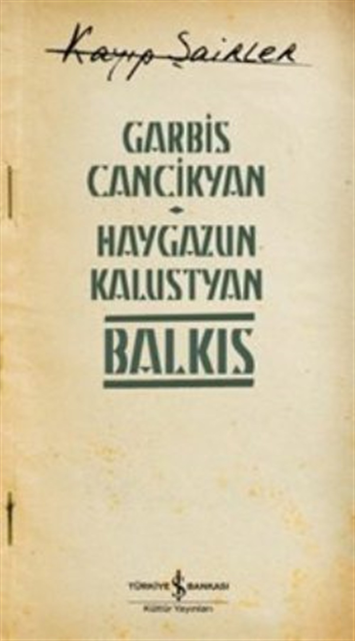 Haygazun Kalustyan - Balkıs