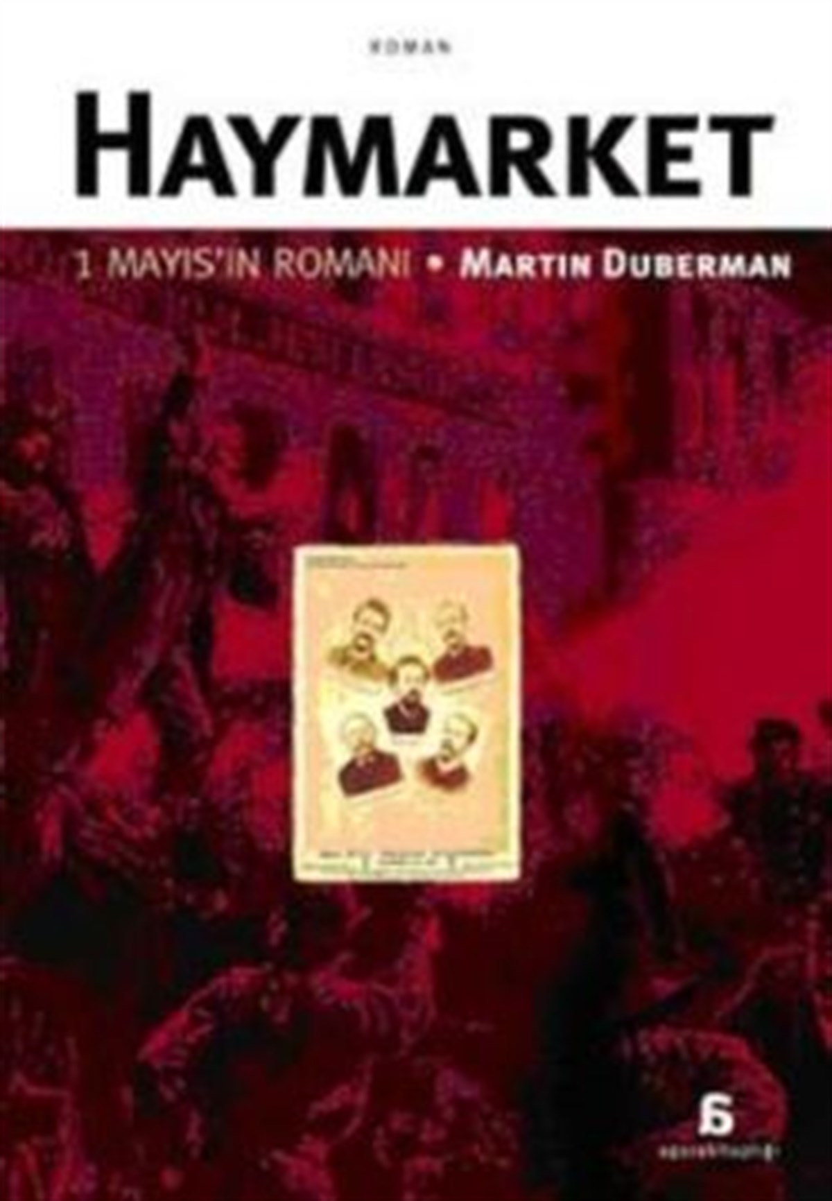 Haymarket: 1 Mayıs'ın Romanı
