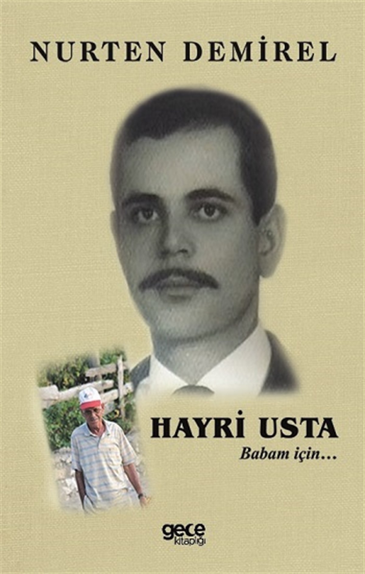 Hayri Usta  - Babam İçin