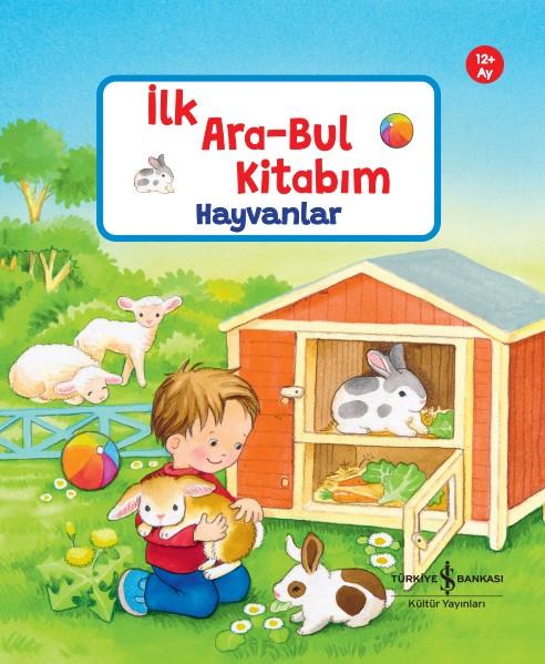 Hayvanlar – İlk Ara-Bul Kitabım (Ciltli)