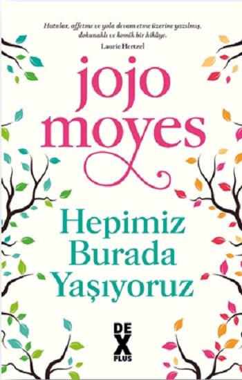 Hepimiz Burada Yaşıyoruz