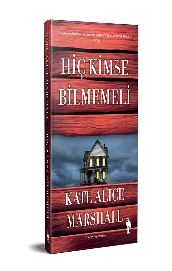 Hiç Kimse Bilmemeli