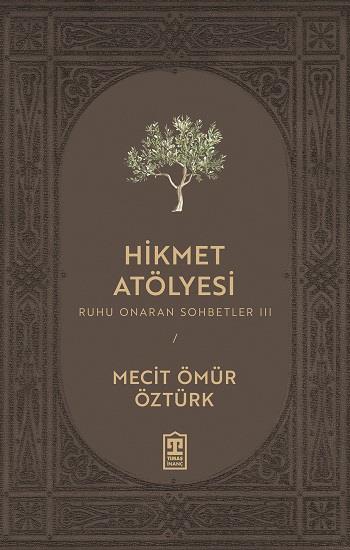 Hikmet Atölyesi