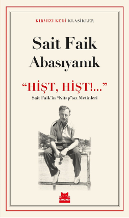 ‘‘Hişt, Hişt!...’’