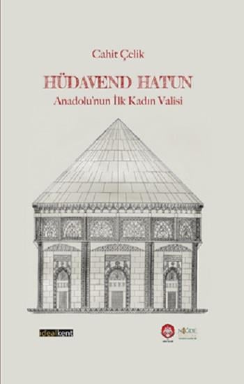 Hüdavent Hatun (Sıvama Cilt)