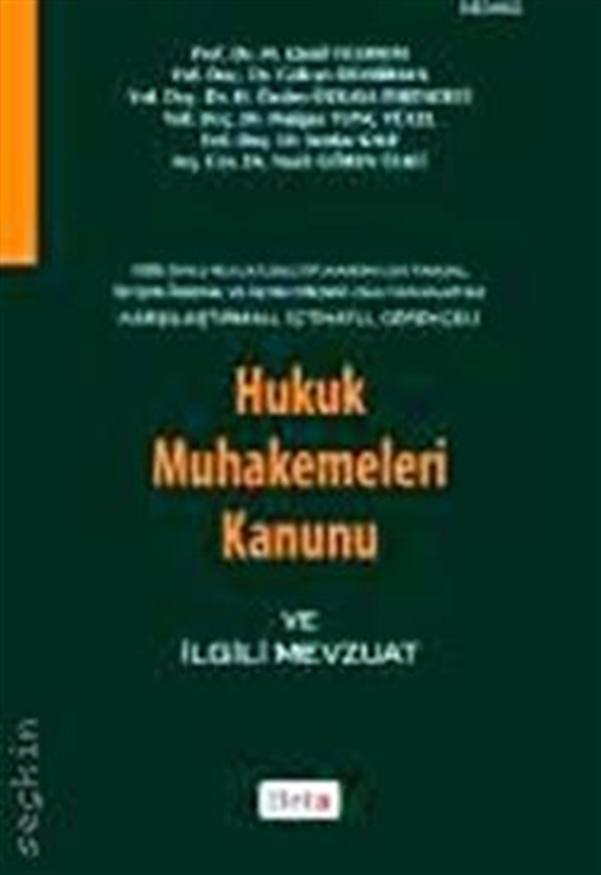 Hukuk Muhakemeleri Kanunu ve İlgili Mevzuat