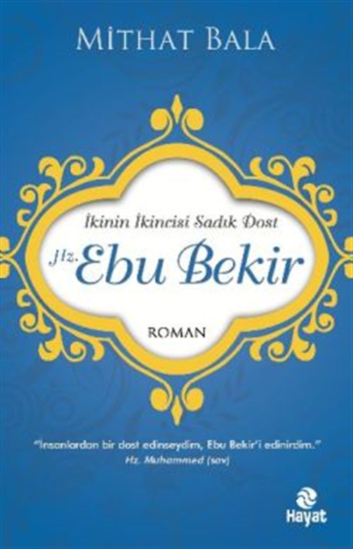 Hz. Ebu Bekir