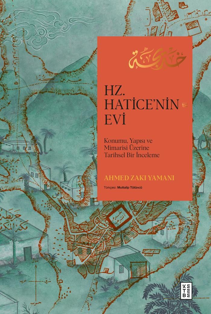 Hz. Hatice’nin Evi