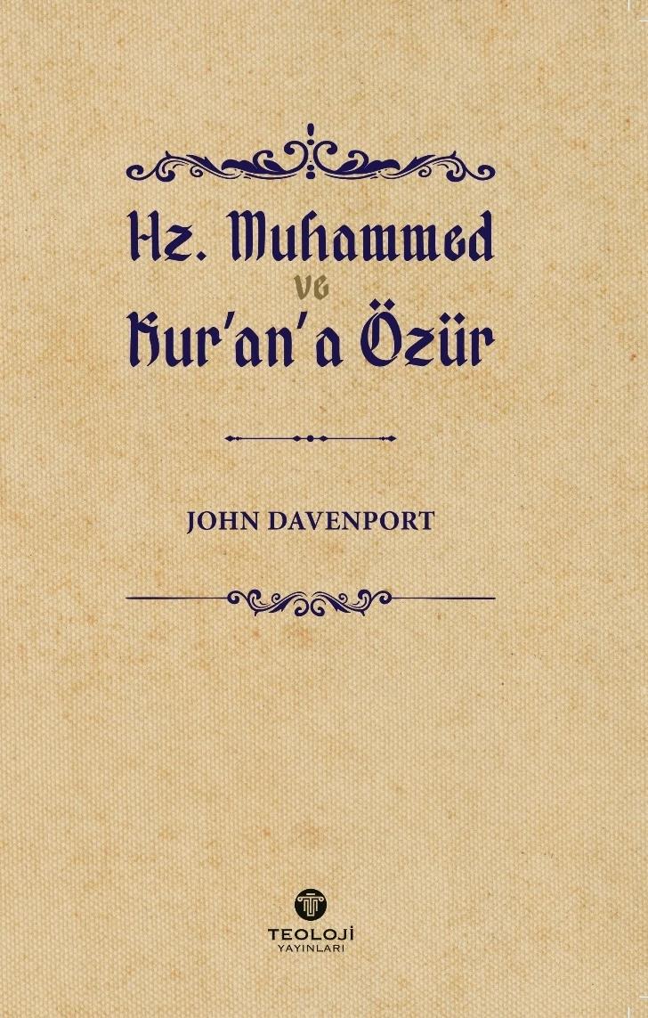 Hz. Muhammed ve Kur'an'a Özür