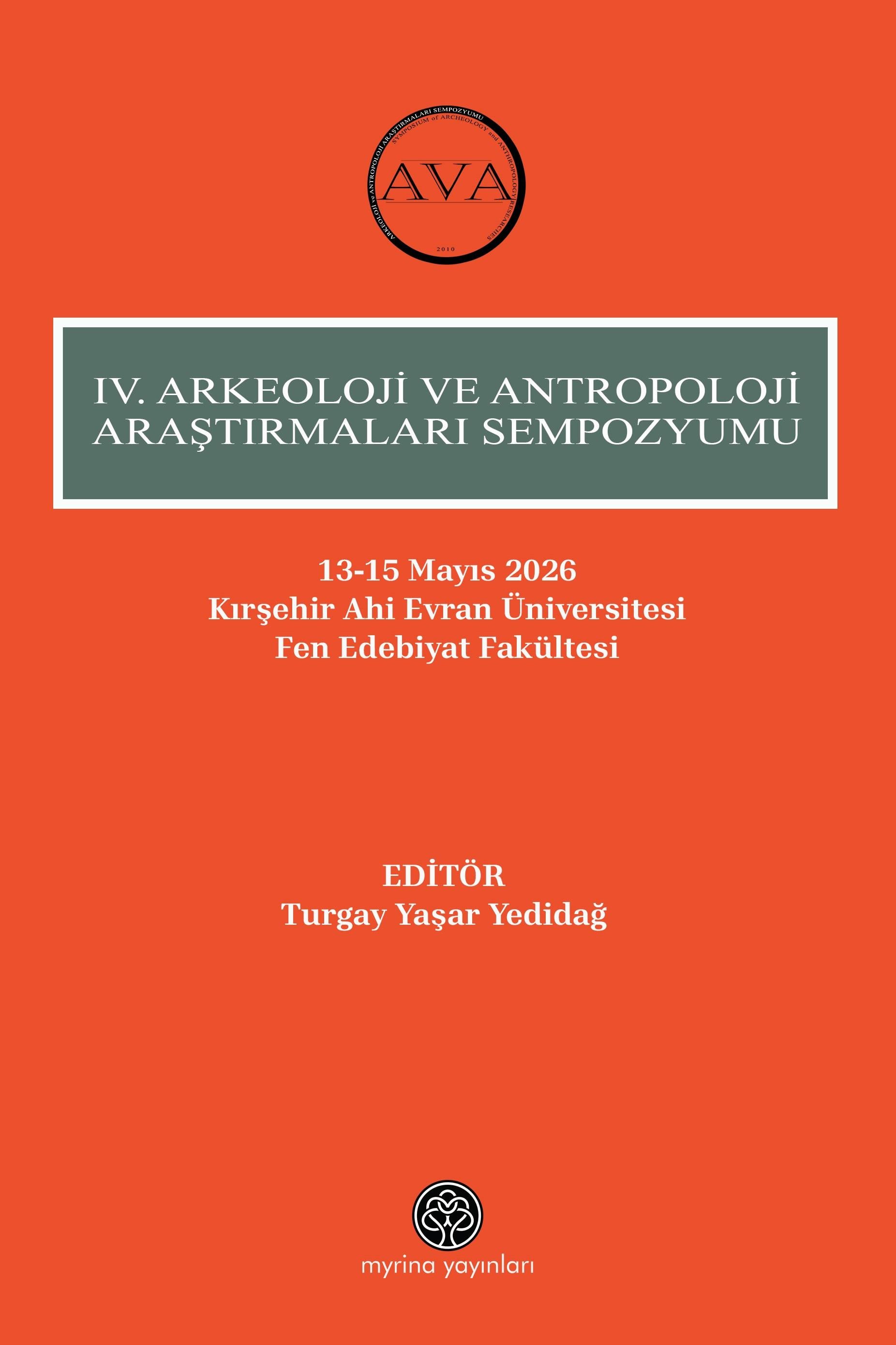 IV. Arkeoloji Ve Antropoloji Araştırmaları Sempozyumu