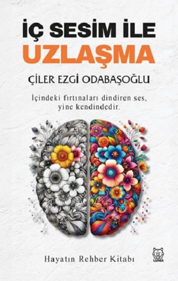 İç Sesim ile Uzlaşma