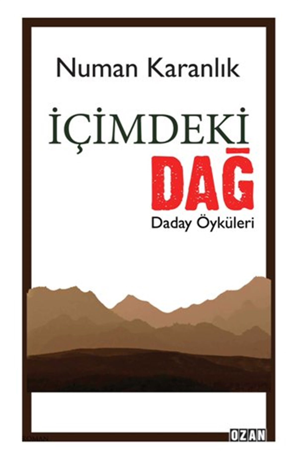 İçimdeki Dağ
