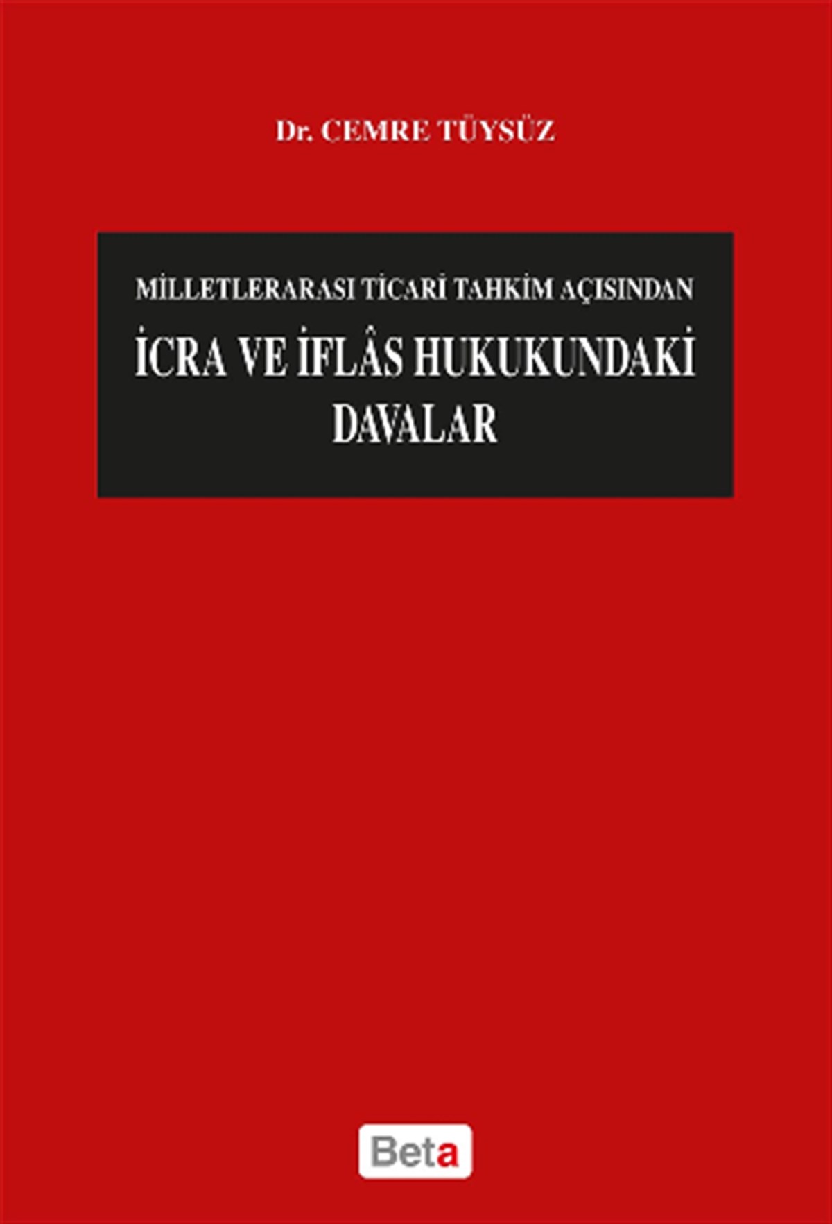 İcra ve İflas Hukukundaki Davalar