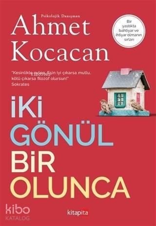İki Gönül Bir Olunca