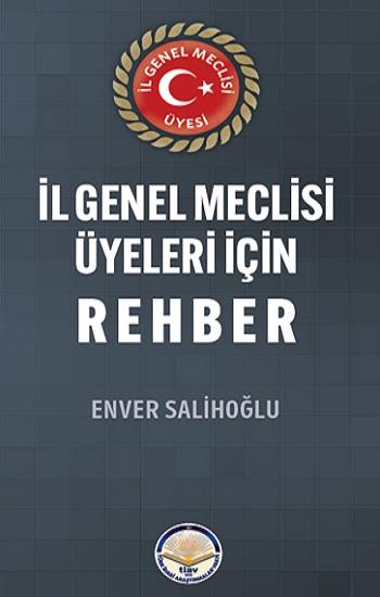 İl Genel Meclisi Üyeleri İçin Rehber