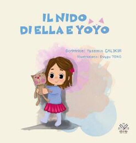 Il Nıdo Di Ella E Yoyo