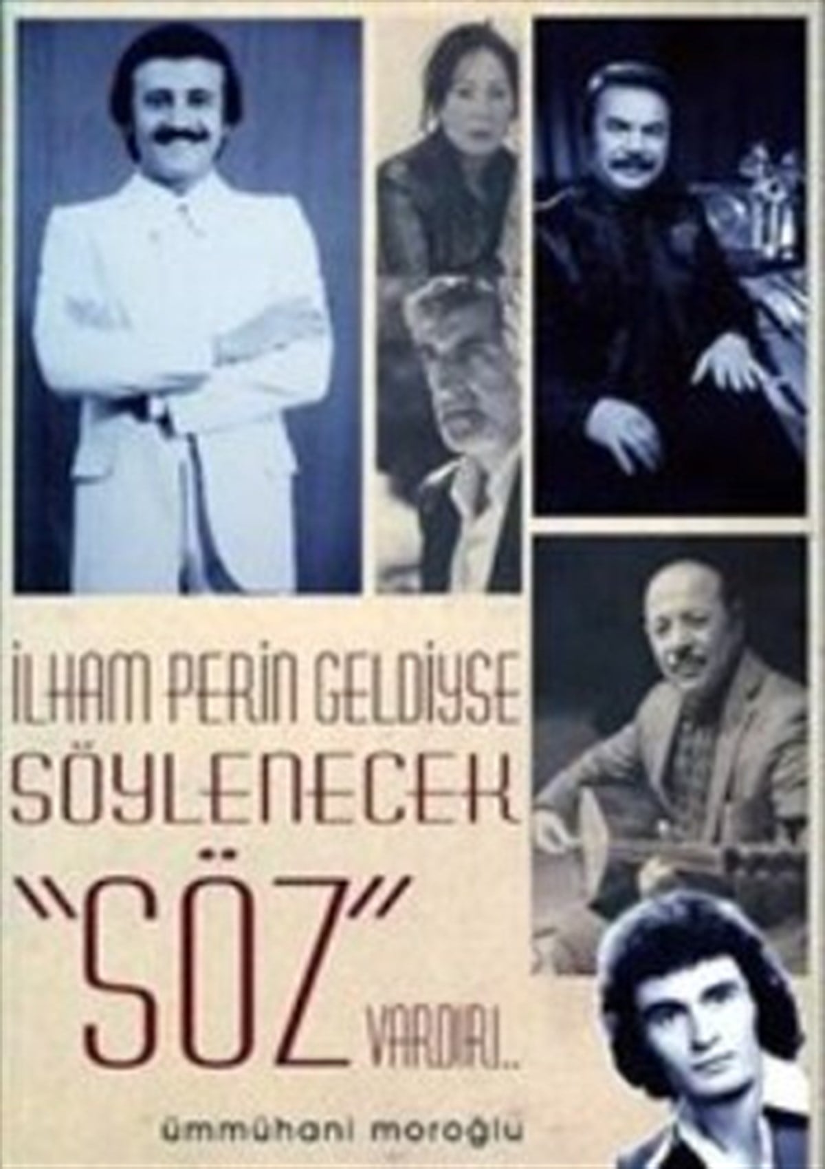 İlham Perin Geldiyse Söylenecek Söz Vardır