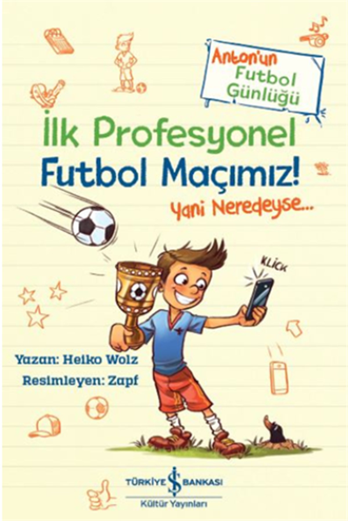 İlk Profesyonel Futbol Maçımız! Anton'un Futbol Günlüğü
