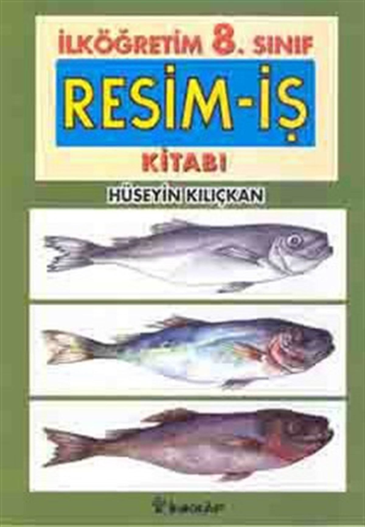 İlköğretim 8. Sınıf Resim-İş Kitabı