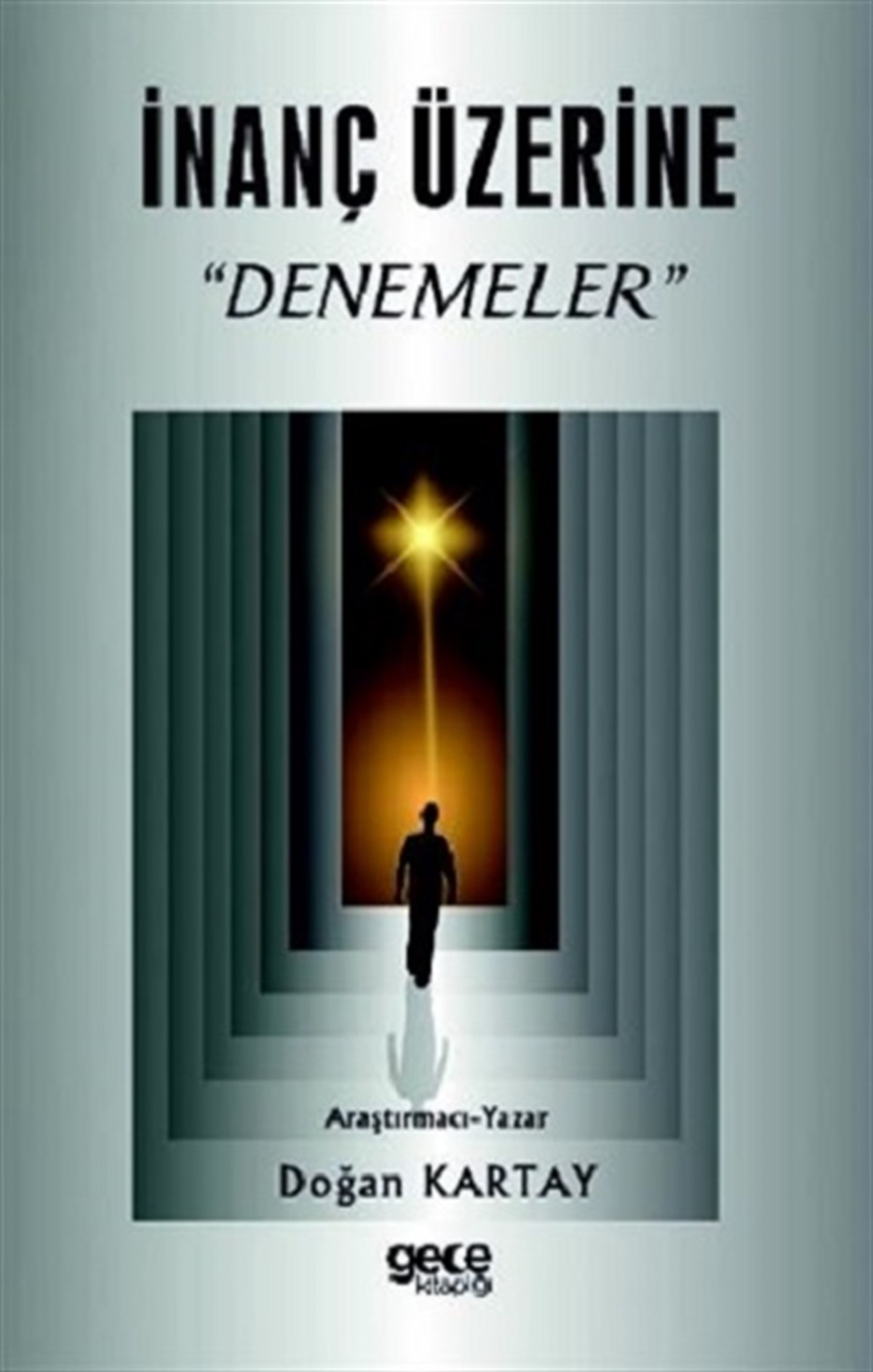 İnanç Üzerine Denemeler