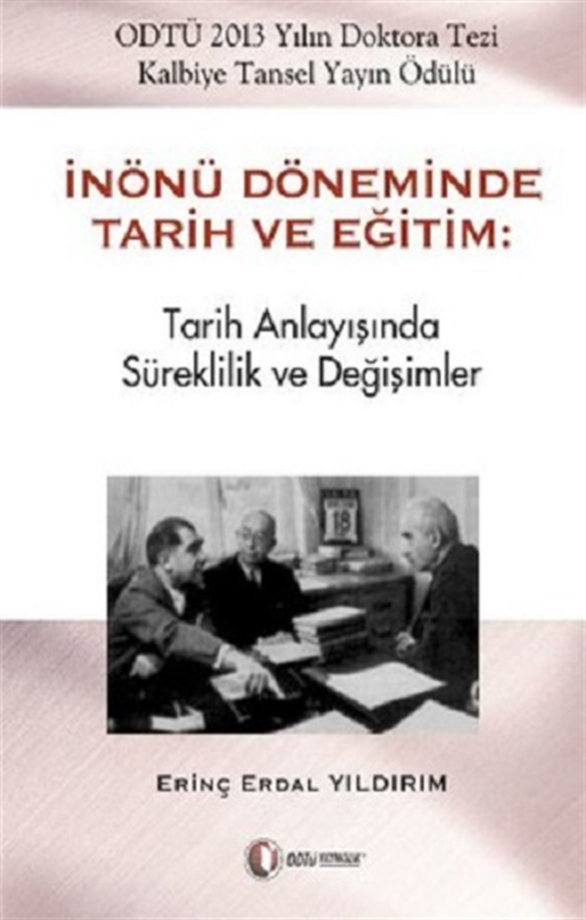 İnönü Döneminde Tarih ve Eğitim