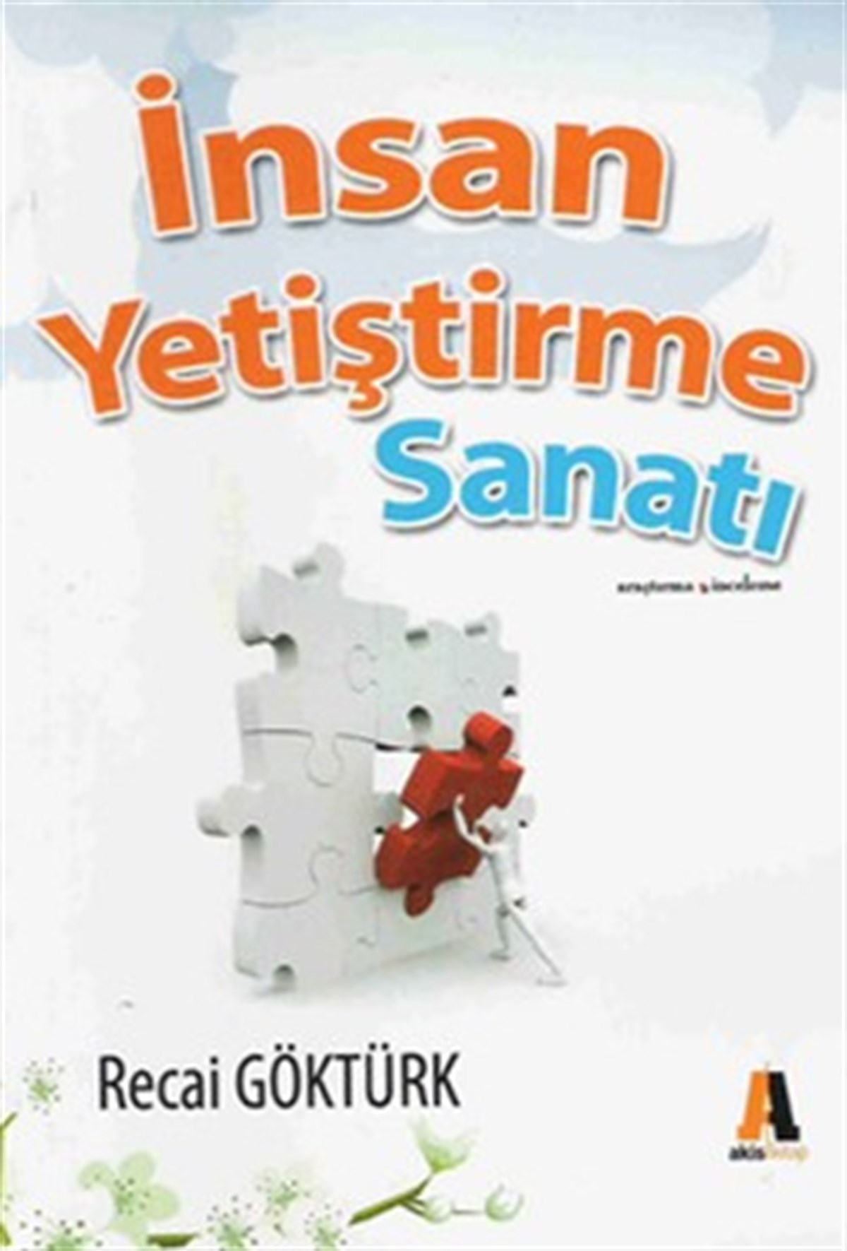 İnsan Yetiştirme Sanatı
