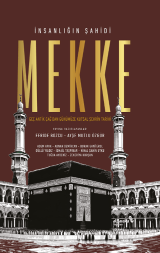İnsanlığın Şahidi Mekke