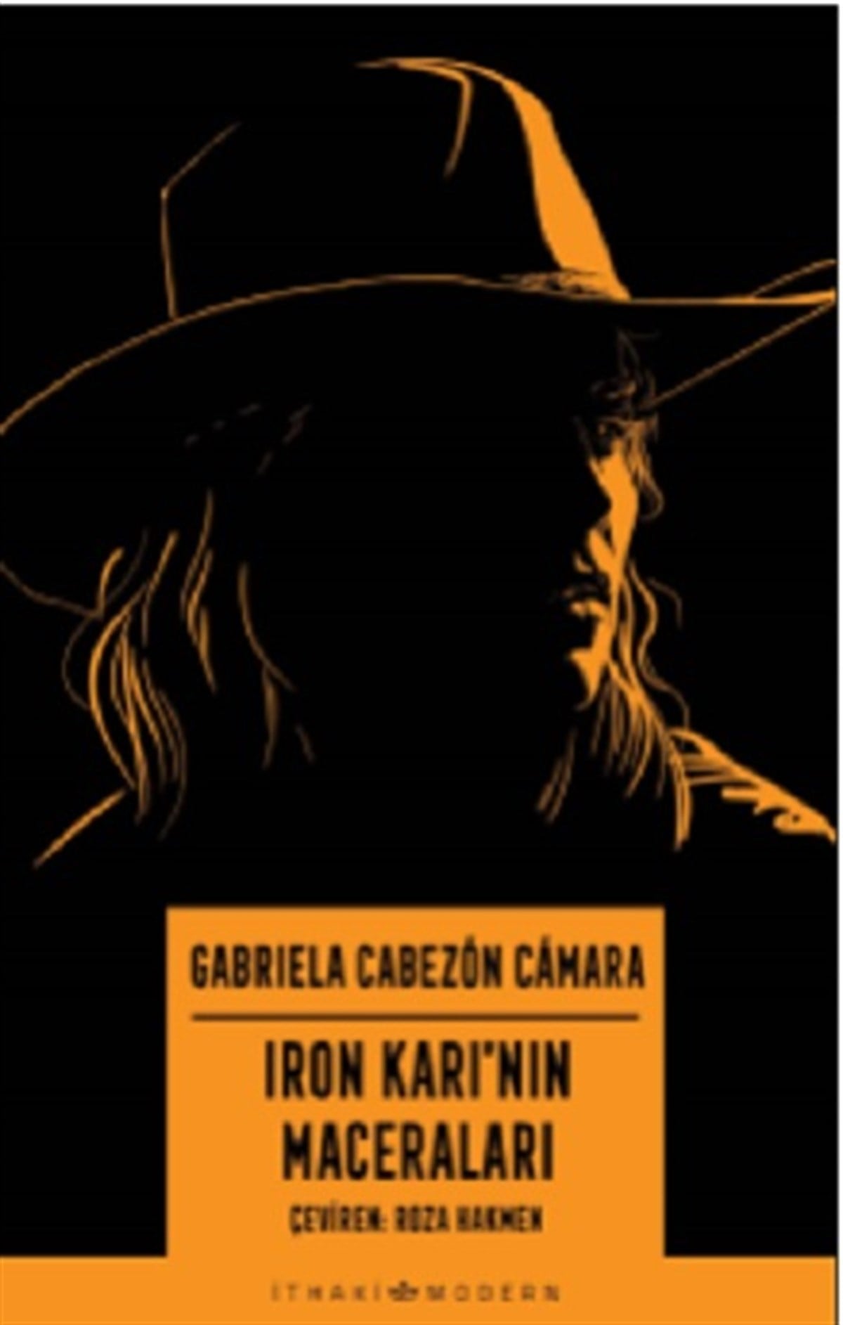 Iron Karı’nın Maceraları