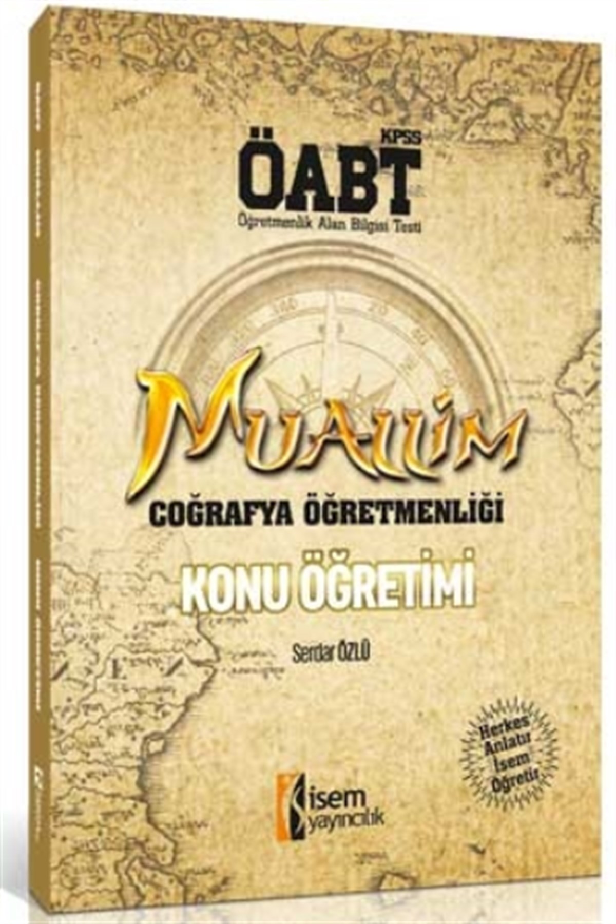 İsem Yayıncılık KPSS ÖABT Muallim Coğrafya Konu Öğretimi  2018