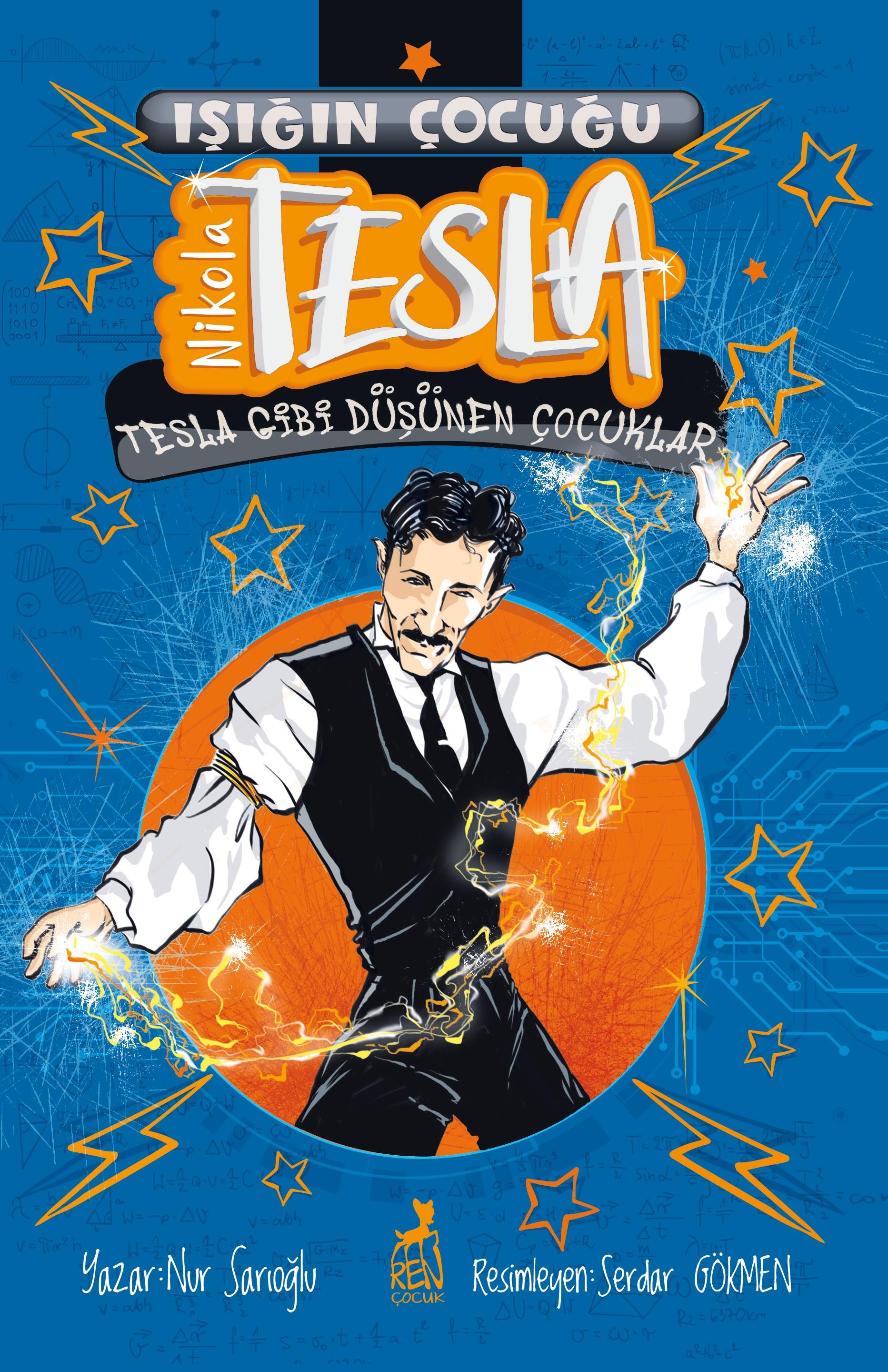Işığın Çocuğu Nikola Tesla