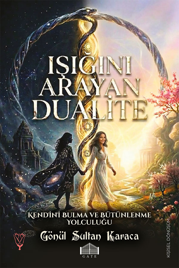 Işığını Arayan Dualite