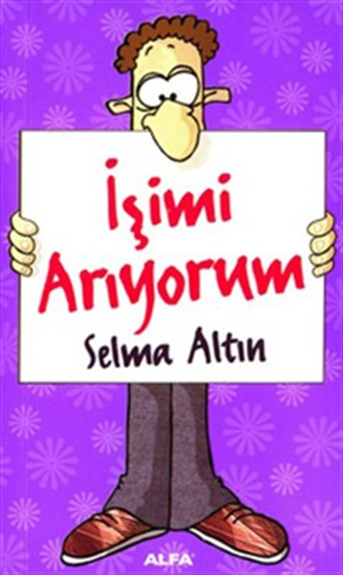 İşimi Arıyorum