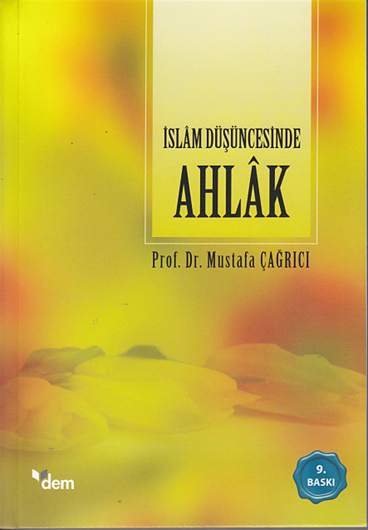 İslam Düşüncesinde Ahlak