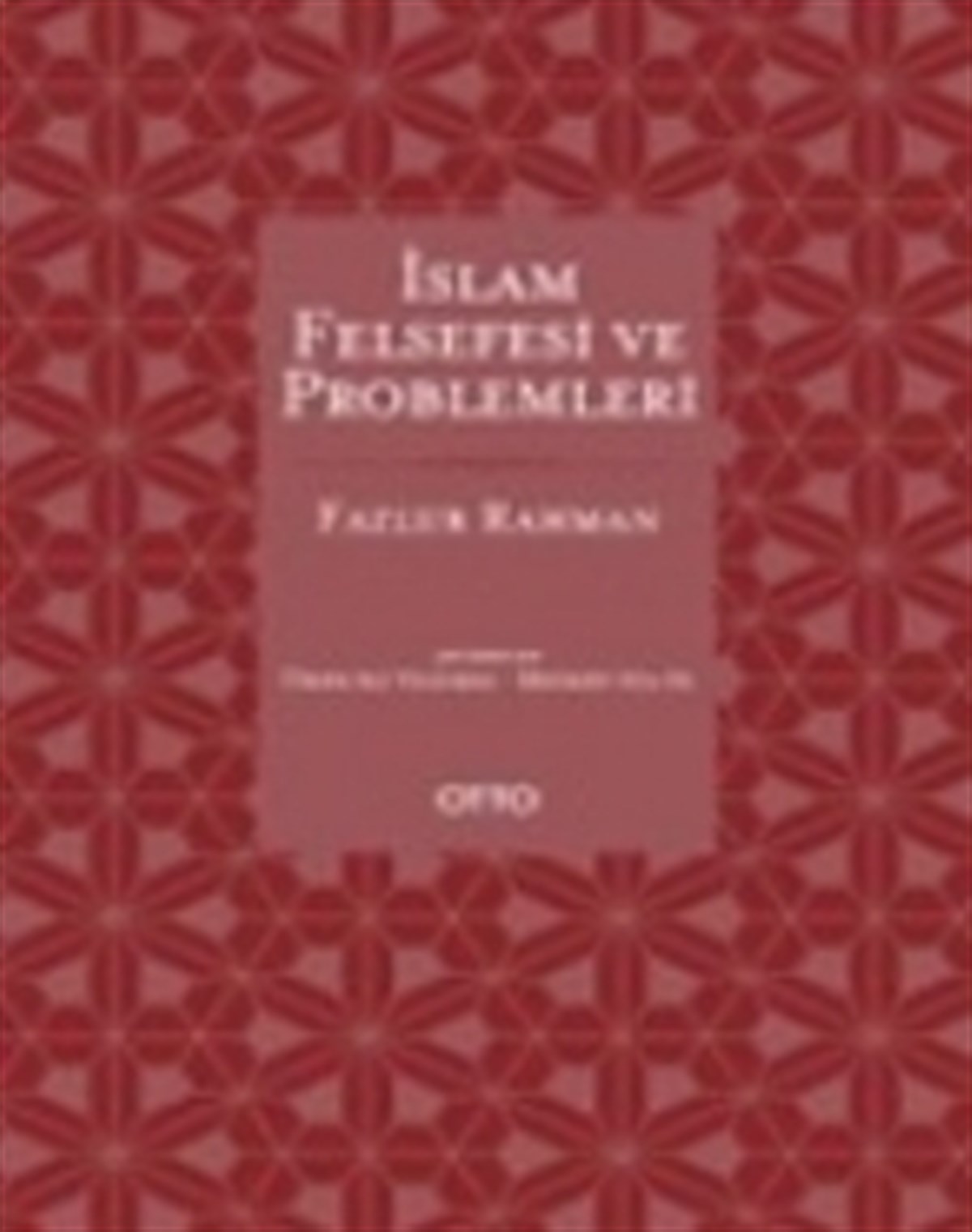 İslam Felsefesi ve Problemleri ( Ciltli )