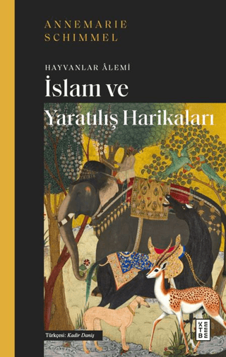 İslam ve Yaratılış Harikaları;Hayvanlar Âlemi