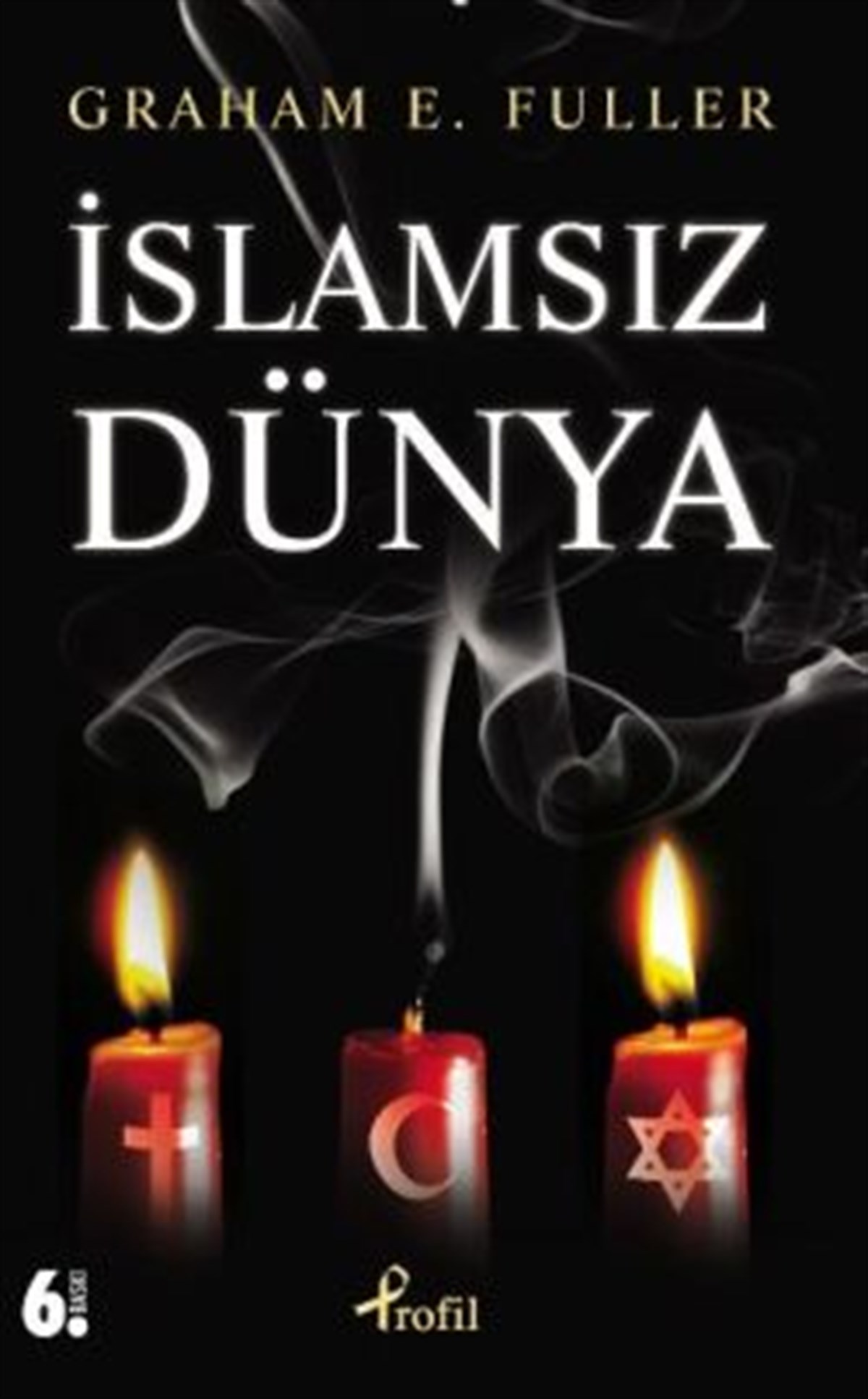 İslamsız Dünya